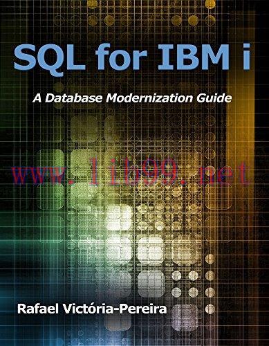 [FOX-Ebook]SQL for IBM i: A Database Modernization Guide