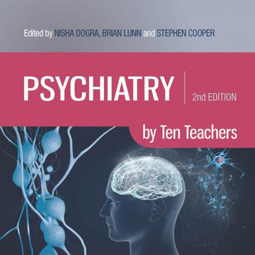 Psychiatry by Ten Teachers