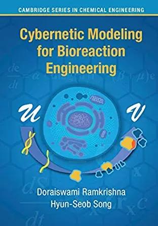 Cybernetic Modeling for Bioreaction Engineering
