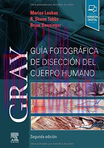 [AME]Gray. Gu&iacute;a fotogr&aacute;fica de disecci&oacute;n del cuerpo humano (2&ordf; ed.) (Spanish Edition) (Original...
