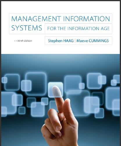 (Test Bank)Management Information Systems for the Information Age 9th Edition by Haag.zip