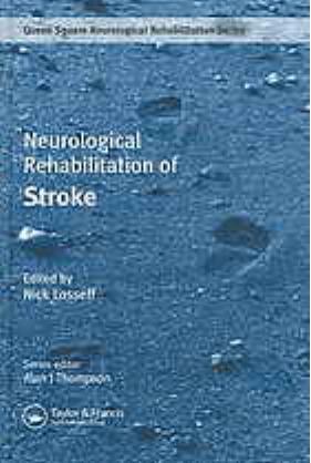 Neurological Rehabilitation of Stroke-Losseff, Nick_