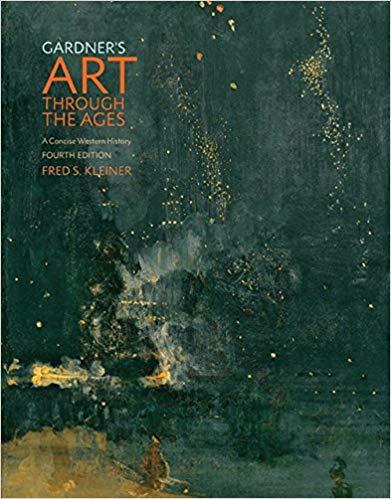 Gardner&rsquo;s Art through the Ages A Concise Western History 4th Edition