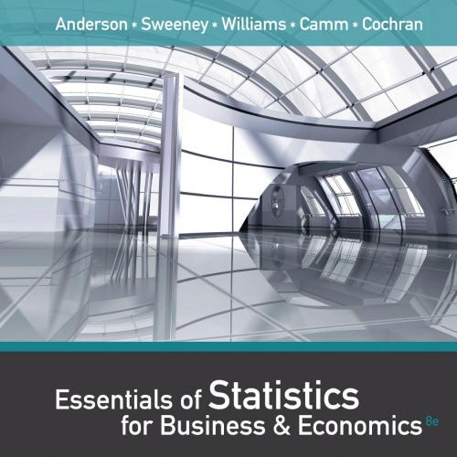Essentials of Statistics for Business and Economics 8th