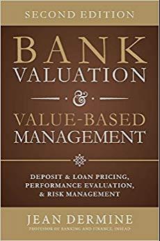 (PDF)Bank Valuation and Value Based Management Deposit and Loan Pricing, Performance Evaluation...