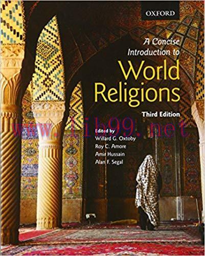 [PDF]A Concise Introduction to World Religions [Willard G. Oxtoby] 3rd Canadian Edition