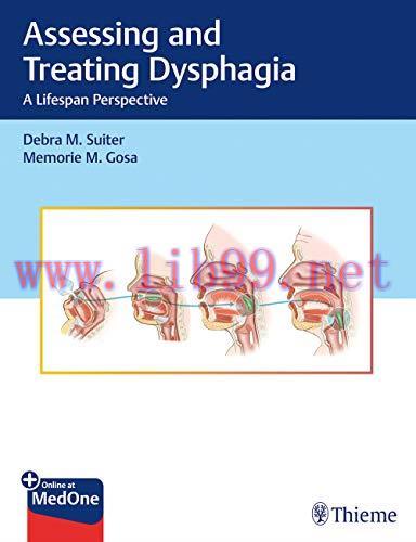 [AME]Assessing and Treating Dysphagia: A Lifespan Perspective (Original PDF)