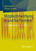 [PDF]Mitgliederwerbung in und f&uuml;r Parteien: Ein Einblick in Theorie und Praxis