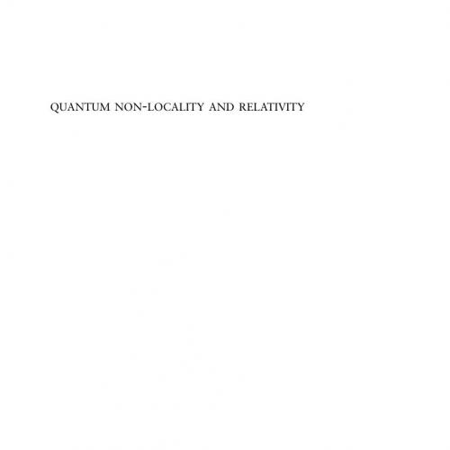 Quantum Non-Locality and Relativity-Metaphysical Intimations of Modern Physics, 3rd Edition