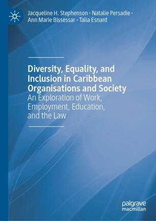 Diversity, Equality, and Inclusion in Caribbean Organisations and Society