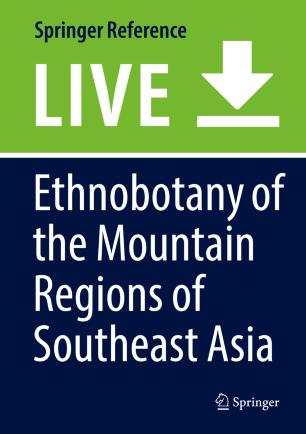 Ethnobotany of the Mountain Regions of Southeast Asia