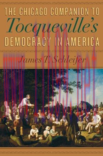 (PDF)The Chicago Companion to Tocqueville&rsquo;s Democracy in America