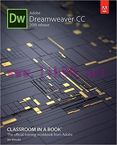 Adobe Dreamweaver CC Classroom in a Book (2019 Release) 1st Edition,