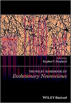 (PDF)The Wiley Handbook of Evolutionary Neuroscience (Wiley Clinical Psychology Handbooks) 1st ...