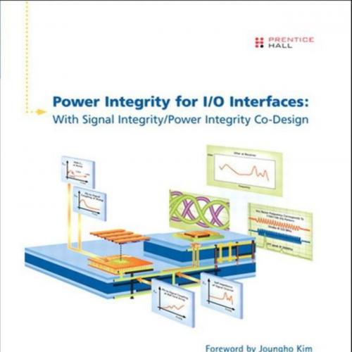 Power Integrity for I-O Interfaces With Signal Integrity PowerIntegrity Co-Design
