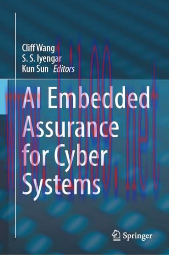 [FOX-Ebook]AI Embedded Assurance for Cyber Systems, 2nd Edition