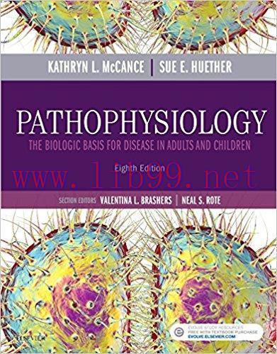 [PDF]Pathophysiology: The Biologic Basis for Disease in Adults and Children, 8e
