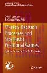 [PDF]Markov Decision Processes and Stochastic Positional Games: Optimal Control on Complex Netw...