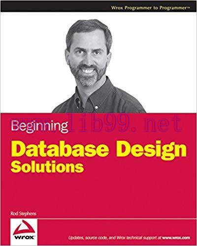 Beginning Database Design Solutions 1st Edition,