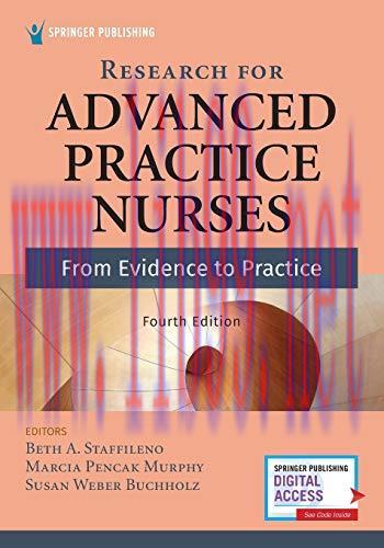 [AME]Research for Advanced Practice Nurses, Fourth Edition: From_ Evidence to Practice (Origina...