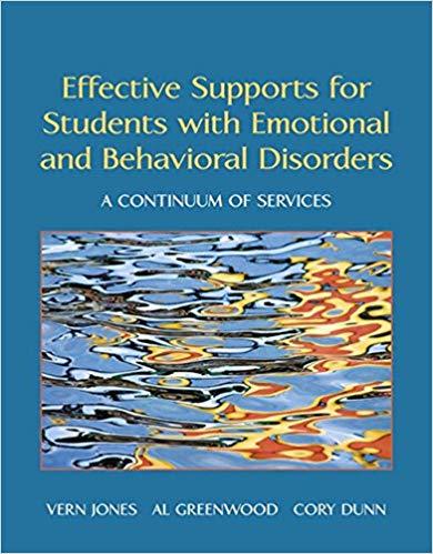 (Test Bank)Effective Supports for Students with Emotional and Behavioral Disorders A Continuum ...