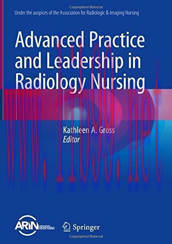 [AME]Advanced Practice and Leadership in Radiology Nursing (Original PDF)