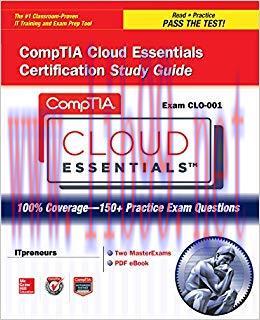 CompTIA Cloud Essentials Certification Study Guide (Exam CLO-001) (Certification Press) 1st Edi...