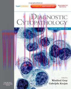 [AME]Diagnostic Cytopathology: Expert Consult: Online and Print, 3rd (Original PDF)