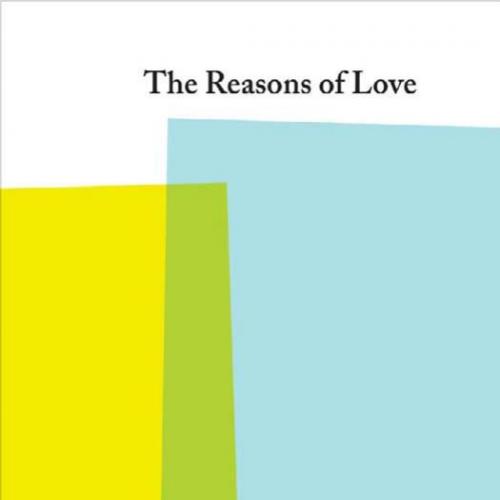 Reasons of Love by Harry G. Frankfurt, The - Frankfurt, Harry G.;