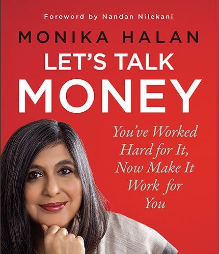 Lets Talk Money Youve Worked Hard for it, Now Make It Work for You