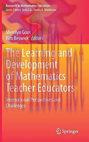 [FOX-Ebook]The Learning and Development of Mathematics Teacher Educators: International Perspec...