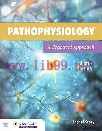 [AME]Pathophysiology: A Practical Approach, 4th Edition (EPUB+Converted PDF)