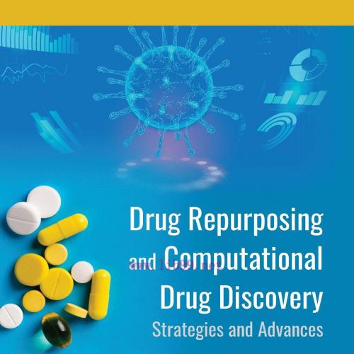 [AME]Drug Repurposing and Computational Drug Discovery (Original PDF)