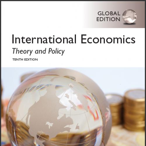(Test Bank)International Economics Theory and Policy,10th Global Edition.zip