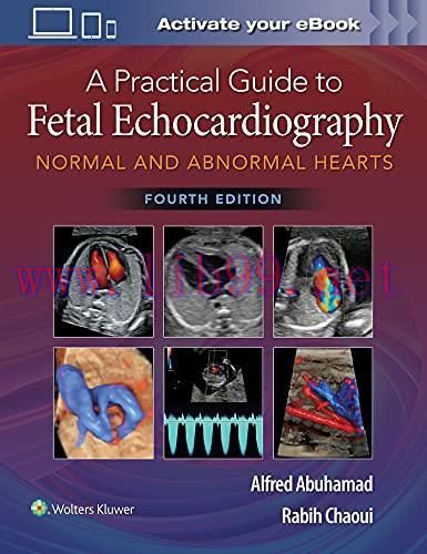 [AME]A Practical Guide to Fetal Echocardiography: Normal and Abnormal Hearts, 4ed (ePub+Convert...