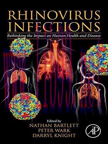 [PDF]Rhinovirus Infections: Rethinking the Impact on Human Health and Disease