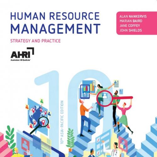 Human Resource Management 10th Edition By Alan Nankervis - Wei Zhi
