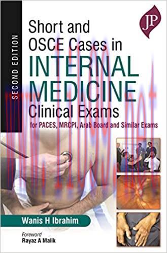 [PDF]Short and OSCE Cases In Internal Medicine Clinical Exams For PAC 2nd Edition