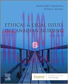 [AME]Ethical & Legal Issues in Canadian Nursing, 5th edition (Original PDF)