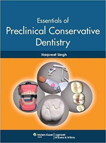 Essentials of Preclinical Conservative Dentistry (Harpreet Singh)