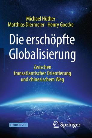 Die ersch&ouml;pfte Globalisierung