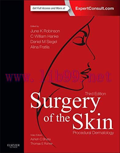 [AME]Surgery of the Skin: Procedural Dermatology, 3rd Edition (Videos, Organized)