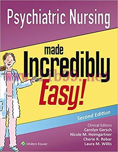 (PDF)Psychiatric Nursing Made Incredibly Easy!: Includes DSM-5! (Incredibly Easy! Series&reg;) 2nd ...