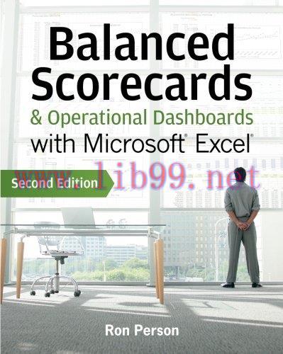[FOX-Ebook]Balanced Scorecards and Operational Dashboards with Microsoft Excel, 2nd Edition