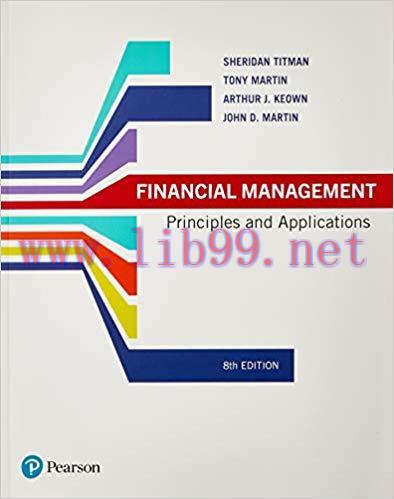 [PDF]Financial Management Principles and Application 8th Australian Edition [SHERIDAN TITMAN]