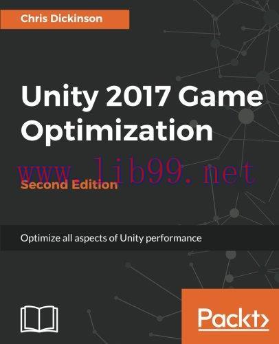 [FOX-Ebook]Unity 2017 Game Optimization, 2nd Edition