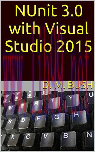 [FOX-Ebook]NUnit 3.0 with Visual Studio 2015