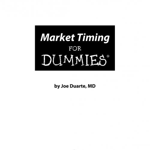 Market Timing For Dummies by Joe Duarte