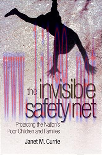 (PDF)The Invisible Safety Net: Protecting the Nation&rsquo;s Poor Children and Families