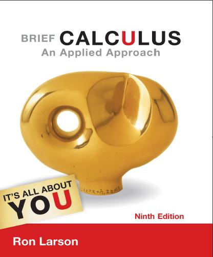 (Solution Manual)Brief Calculus An Applied Approach , 9th Edition by Ron Larson.zip